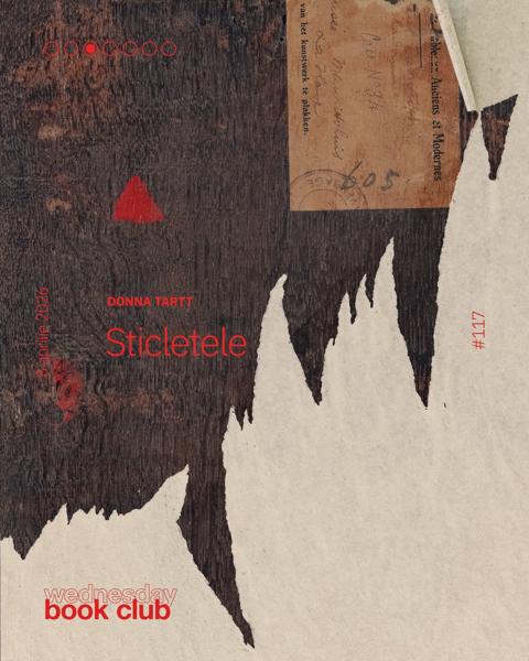 Afiș WBC #117: Sticletele de Donna Tartt