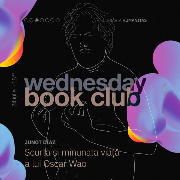 Afiș WBC #005: Scurta și minunata viață a lui Oscar Wao de Junot Díaz
