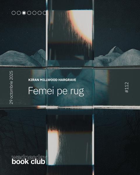 Afiș WBC #112: Femei pe rug de Kiran Millwood Hargrave