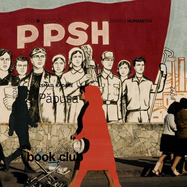 Afiș WBC #092: Păpușa de Ismail Kadare