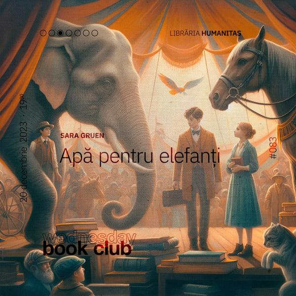 Afiș WBC #083: Apă pentru elefanți de Sara Gruen