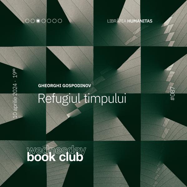 Afiș WBC #087: Refugiul timpului de Gheorghi Gospodinov