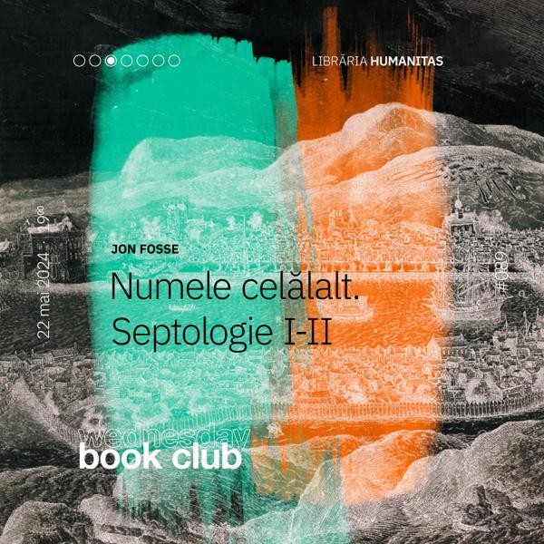 Afiș WBC #089: Numele celălalt. Septologie I-II de Jon Fosse
