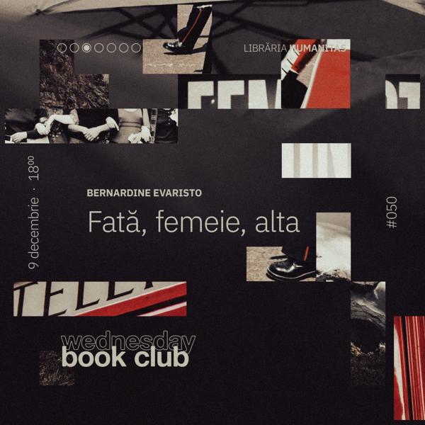 Afiș WBC #050: Fată, femeie, alta de Bernardine Evaristo