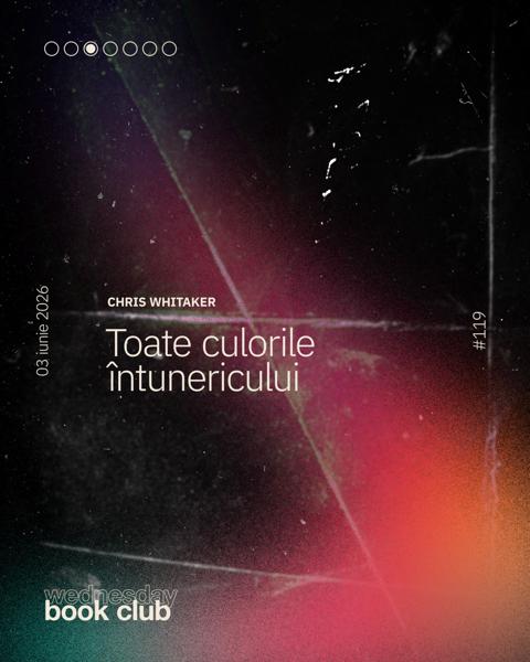 Afiș WBC #119: Toate culorile întunericului de Chris Whitaker