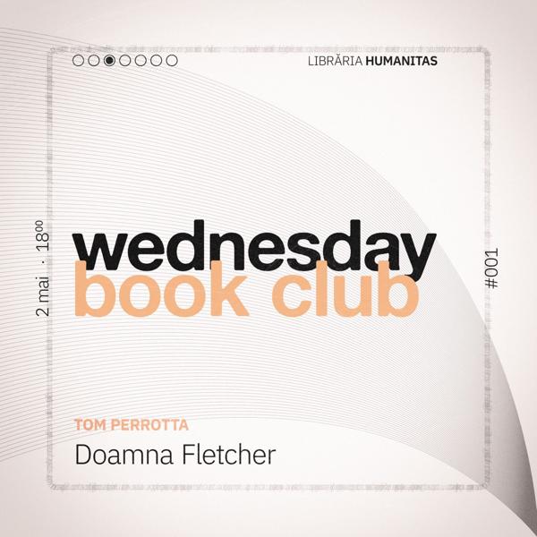 Afiș WBC #001: Doamna Fletcher de Tom Perrotta