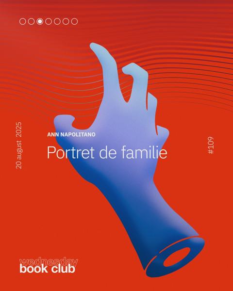Afiș WBC #109: Portret de familie de Ann Napolitano