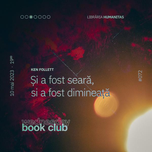 Afiș WBC #072: Și a fost seară, și a fost dimineață de Ken Follett